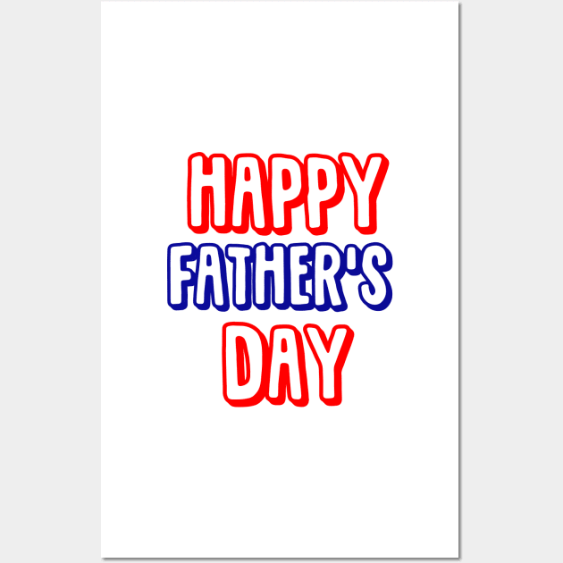 happy Father's Day Wall Art by sarahnash